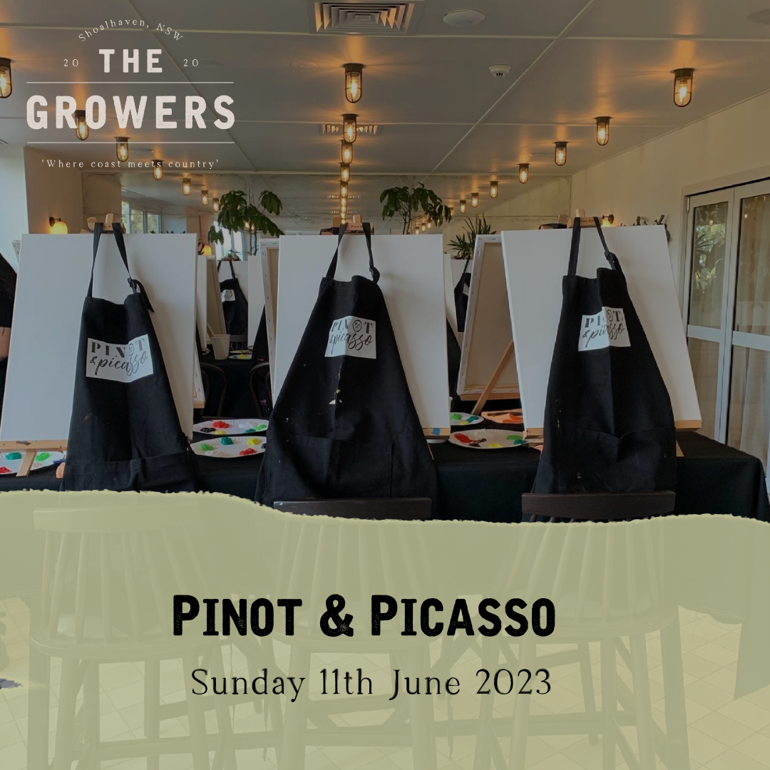 Pinot & Picasso @ The Growers